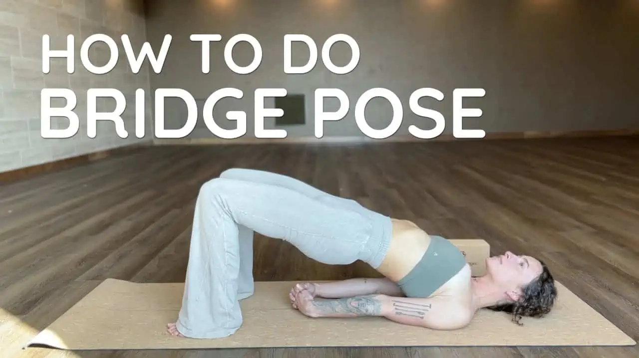 Bridge pose